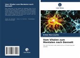 Vom Vitalen zum Mentalen nach Dennett Vom Vitalen zum Mentalen nach Dennett