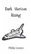 Dark Horizon Rising - Bild 1