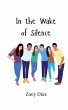 In the Wake of Silence - Bild 1