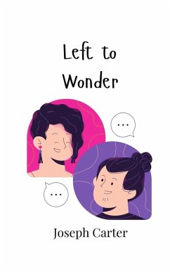 Left to Wonder - Carter, Joseph