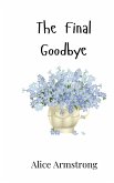The Final Goodbye