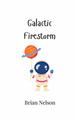 Galactic Firestorm - Nelson, Brian