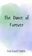 The Dance of Forever - Bild 1