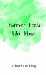 Forever Feels Like Home - Bild 1