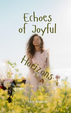 Echoes of Joyful Horizons - Raudsepp, Paula