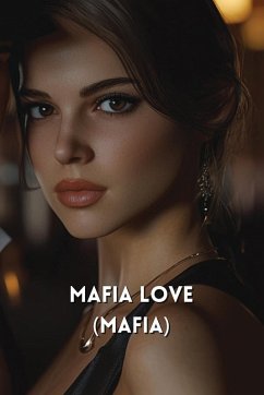 Mafia Love (MAFIA) - Reynolds, Dakota