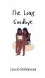 The Long Goodbye - Bild 1