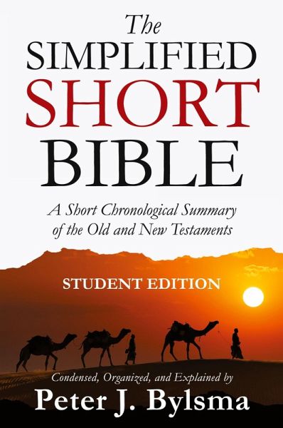 The Simplified Short Bible - Student Edition The Simplified Short Bible - Student Edition