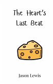 The Heart's Last Beat