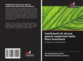 Costituenti di alcune specie medicinali della flora brasiliana Costituenti di alcune specie medicinali della flora brasiliana