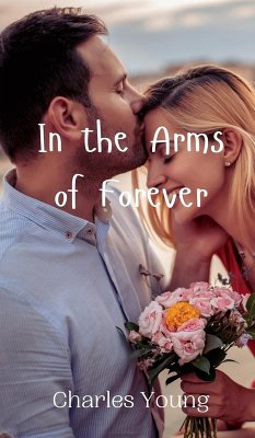 In the Arms of Forever - Young, Charles