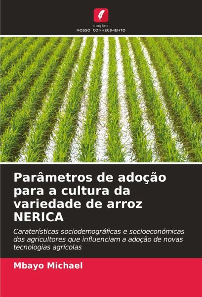 Parâmetros de adoção para a cultura da variedade de arroz NERICA