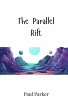The Parallel Rift - Bild 1
