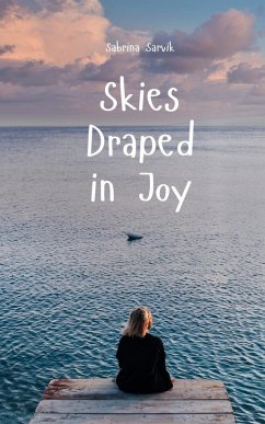 Skies Draped in Joy - Sarvik, Sabrina