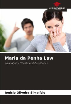 Maria da Penha Law - Simplício, Ionício Oliveira