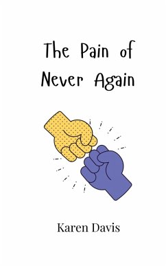 Cover The Pain of Never Again