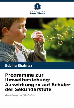 Cover Programme zur Umwelterziehung: Auswirkungen auf Schüler der Sekundarstufe
