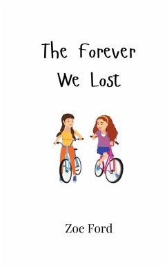 The Forever We Lost - Ford, Zoe