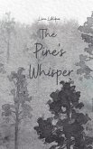 The Pine's Whisper