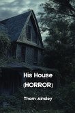 His House (HORROR)