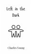 Left in the Dark - Bild 1