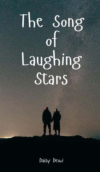 The Song of Laughing Stars