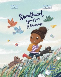 Sweetheart, You Have a Purpose - Harris, Leah