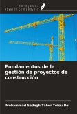 Fundamentos de la gestión de proyectos de construcción Fundamentos de la gestión de proyectos de construcción
