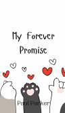 My Forever Promise My Forever Promise