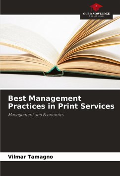 Best Management Practices in Print Services - Tamagno, Vilmar