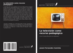 La televisión como recurso pedagógico - Caminha, Joseni Fernandes