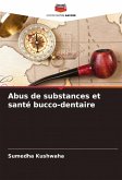 Abus de substances et santé bucco-dentaire