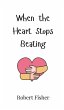 When the Heart Stops Beating - Bild 1