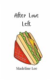 After Love Left After Love Left