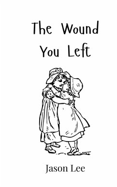 Cover The Wound You Left