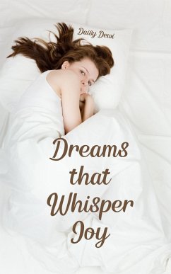 Dreams that Whisper Joy - Dewi, Daisy