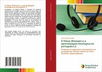 O !Khun (Khoisan) e a aprendizagem fonológica do português L2 O !Khun (Khoisan) e a aprendizagem fonológica do português L2