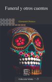 Funeral y otros cuentos Funeral y otros cuentos