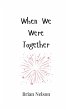 When We Were Together - Bild 1