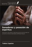 Sanadores y posesión de espíritus