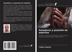 Sanadores y posesión de espíritus - Capaina, Tubias