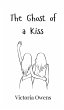 The Ghost of a Kiss - Bild 1