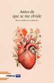 Antes de que se me olvide Antes de que se me olvide