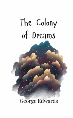 The Colony of Dreams Cover The Colony of Dreams