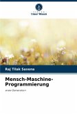 Mensch-Maschine-Programmierung