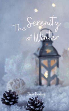 The Serenity of Winter - Raudsepp, Paula