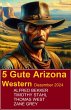 5 Gute Arizona Western Dezember 2024... - Bild 1
