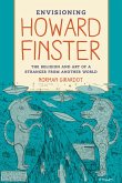 Envisioning Howard Finster (eBook, ePUB) Envisioning Howard Finster (eBook, ePUB)