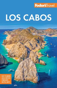 Fodor's Los Cabos (eBook, ePUB) - Travel Guides, Fodor's