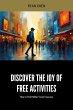 Discover the Joy of Free Activities:... - Bild 1